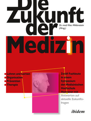 cover image of Die Zukunft der Medizin